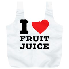 I Love Fruit Juice Full Print Recycle Bag (xl) by ilovewhateva