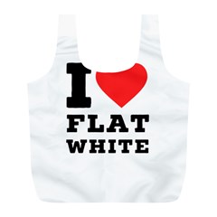I Love Flat White Full Print Recycle Bag (l) by ilovewhateva