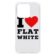 I Love Flat White Iphone 14 Pro Tpu Uv Print Case