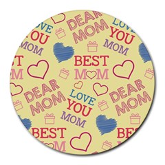 Love Mom Happy Mothers Day I Love Mom Graphic Pattern Round Mousepad by Ravend