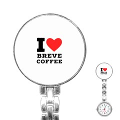 I Love Breve Coffee Stainless Steel Nurses Watch by ilovewhateva