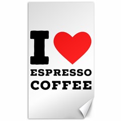 I Love Espresso Coffee Canvas 40  X 72  by ilovewhateva