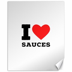 I Love Sauces Canvas 11  X 14 