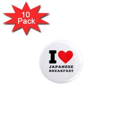 I Love Japanese Breakfast  1  Mini Magnet (10 Pack)  by ilovewhateva