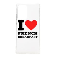I Love French Breakfast  Samsung Galaxy Note 20 Ultra Tpu Uv Case by ilovewhateva
