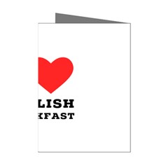 I Love English Breakfast  Mini Greeting Cards (pkg Of 8) by ilovewhateva