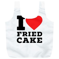 I Love Fried Cake  Full Print Recycle Bag (xl) by ilovewhateva