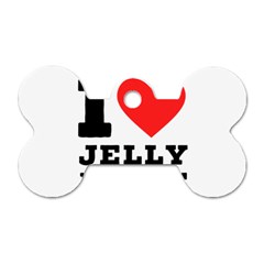 I Love Jelly Donut Dog Tag Bone (two Sides) by ilovewhateva