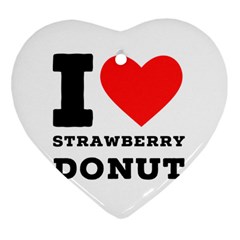 I Love Strawberry Donut Ornament (heart) by ilovewhateva