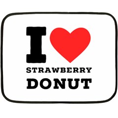 I Love Strawberry Donut Fleece Blanket (mini) by ilovewhateva