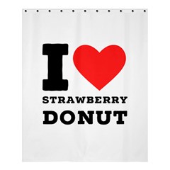 I Love Strawberry Donut Shower Curtain 60  X 72  (medium)  by ilovewhateva