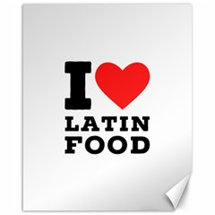 I Love Latin Food Canvas 16  X 20  by ilovewhateva