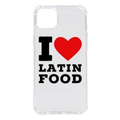 I Love Latin Food Iphone 14 Plus Tpu Uv Print Case by ilovewhateva