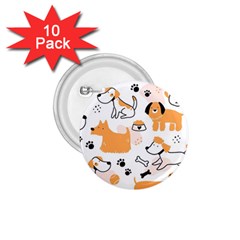 Seamless Pattern Of Cute Dog Puppy Cartoon Funny And Happy 1 75  Buttons (10 Pack)