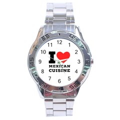 I Love Mexican Cuisine Stainless Steel Analogue Watch