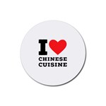 I love Chinese cuisine Rubber Coaster (Round) Front