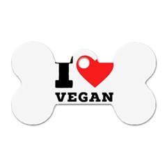 I Love Vegan Cuisine Dog Tag Bone (one Side) by ilovewhateva