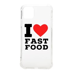 I Love Fast Food Iphone 11 Pro Max 6 5 Inch Tpu Uv Print Case by ilovewhateva