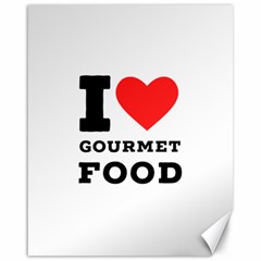 I Love Gourmet Food Canvas 16  X 20  by ilovewhateva