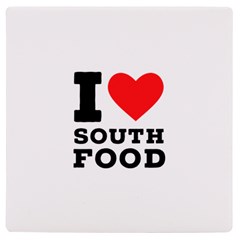 I Love South Food Uv Print Square Tile Coaster  by ilovewhateva