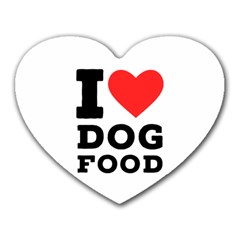 I Love Dog Food Heart Mousepad by ilovewhateva