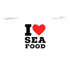 I Love Sea Food Lightweight Drawstring Pouch (m) by ilovewhateva