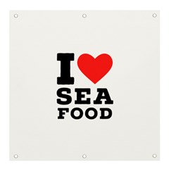 I Love Sea Food Banner And Sign 4  X 4  by ilovewhateva