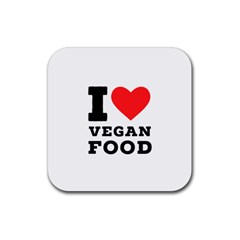 I Love Vegan Food  Rubber Coaster (square) by ilovewhateva