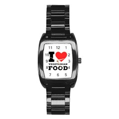 I Love Vegetarian Food Stainless Steel Barrel Watch by ilovewhateva