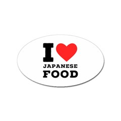 I love Japanese food Sticker (Oval)