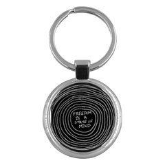 Psychedelic Art Freedom Is A State Of Mind Trippy Quotes Key Chain (round)