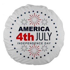 Independence Day Usa Large 18  Premium Flano Round Cushions by Ravend