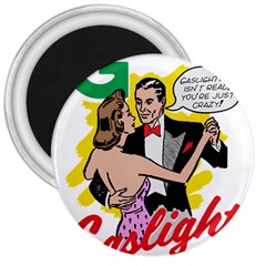 G Is For Gaslight Funny Dance1-01 3  Magnets by shoopshirt