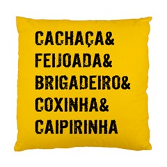 Its A Brazilian Thing Standard Cushion Case (one Side) by MonfreyCavalier