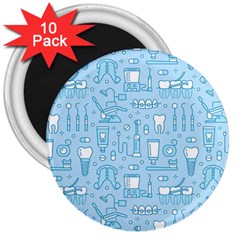 Dentist Blue Seamless Pattern 3  Magnets (10 Pack)  by Grandong
