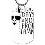 100 Days Of School T- Shirt100 Days No Prob Lamma T- Shirt Yoga Reflexion Pose T- Shirtyoga Reflexion Pose T- Shirt Dog Tag (One Side) Front