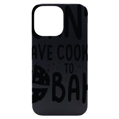 Baker T- Shirt Cool Bread Baking Bakers Saying Motif T- Shirt Yoga Reflexion Pose T- Shirtyoga Reflexion Pose T- Shirt Iphone 14 Pro Max Black Uv Print Case by hizuto