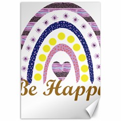 Be Happy T- Shirt Be Happy T- Shirt Yoga Reflexion Pose T- Shirtyoga Reflexion Pose T- Shirt Canvas 12  X 18 