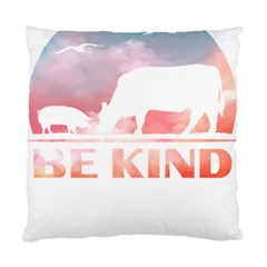 Be Kind To Animals Or Ill Kill You T- Shirt Vegan Be Kind Farm Animal Design Dairy Cow And Pig T- Sh Yoga Reflexion Pose T- Shirtyoga Reflexion Pose T- Shirt Standard Cushion Case (one Side) by hizuto