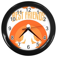 Best Friend T- Shirt Cool Dog Pet Saying T- Shirt Yoga Reflexion Pose T- Shirtyoga Reflexion Pose T- Shirt Wall Clock (Black)