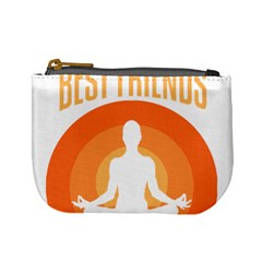 Best Friend T- Shirt Cool Dog Pet Saying T- Shirt Yoga Reflexion Pose T- Shirtyoga Reflexion Pose T- Shirt Mini Coin Purse