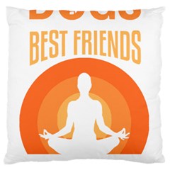 Best Friend T- Shirt Cool Dog Pet Saying T- Shirt Yoga Reflexion Pose T- Shirtyoga Reflexion Pose T- Shirt Standard Premium Plush Fleece Cushion Case (One Side)