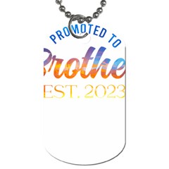 Brother To Be T- Shirt Promoted To Brother Established 2023 Sunrise Design Brother To Be 2023 T- Shi Yoga Reflexion Pose T- Shirtyoga Reflexion Pose T- Shirt Dog Tag (two Sides) by hizuto