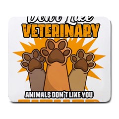 Veterinary Medicine T- Shirt Funny Will Give Veterinary Advice For Nachos Vet Med Worker T- Shirt Large Mousepad by ZUXUMI