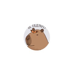 Capybara T- Shirt Be Nice Be Friendly Be A Capybara T- Shirt Yoga Reflexion Pose T- Shirtyoga Reflexion Pose T- Shirt 1  Mini Buttons by hizuto