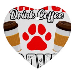 Veterinary Medicine T- Shirt Wake Up Drink Coffee Awesome Vet Med Worker Veterinary Crew T- Shirt Ornament (heart) by ZUXUMI