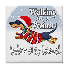 Weiner T- Shirt Walking In A Weiner Wonderland T- Shirt (1) Tile Coaster by ZUXUMI