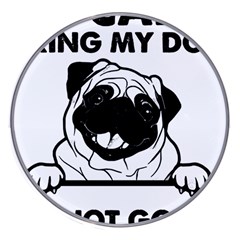 Black Pug Dog If I Cant Bring My Dog I T- Shirt Black Pug Dog If I Can t Bring My Dog I m Not Going Wireless Fast Charger(White)