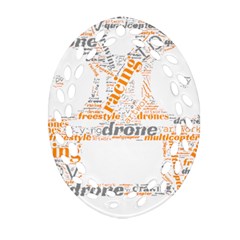 Drone Racing Word Cloud T- Shirt F P V Freestyle Drone Racing Word Cloud T- Shirt (3) Ornament (oval Filigree) by ZUXUMI