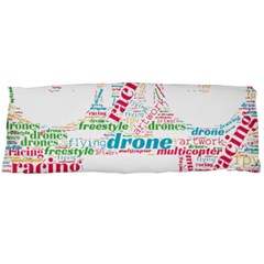 Drone Racing Word Cloud T- Shirt F P V Freestyle Drone Racing Word Cloud T- Shirt (5) Body Pillow Case (dakimakura) by ZUXUMI